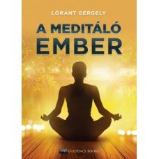 A meditáló ember     7.95 + 1.95 Royal Mail